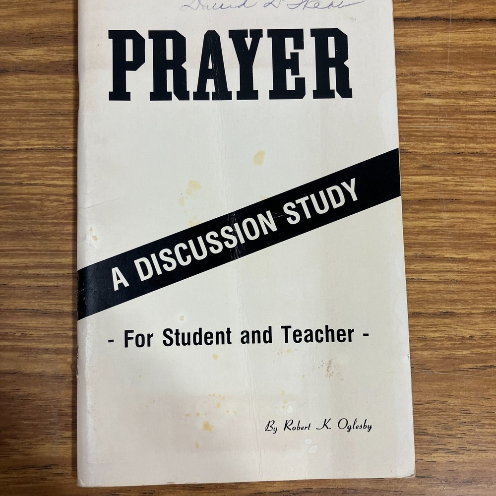 Prayer: A Discussion Study by Robert K. Oglesby 1975 Paperback Book Bible Study